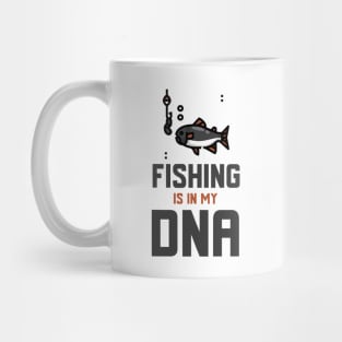 Fishing Is In My DNA Mug